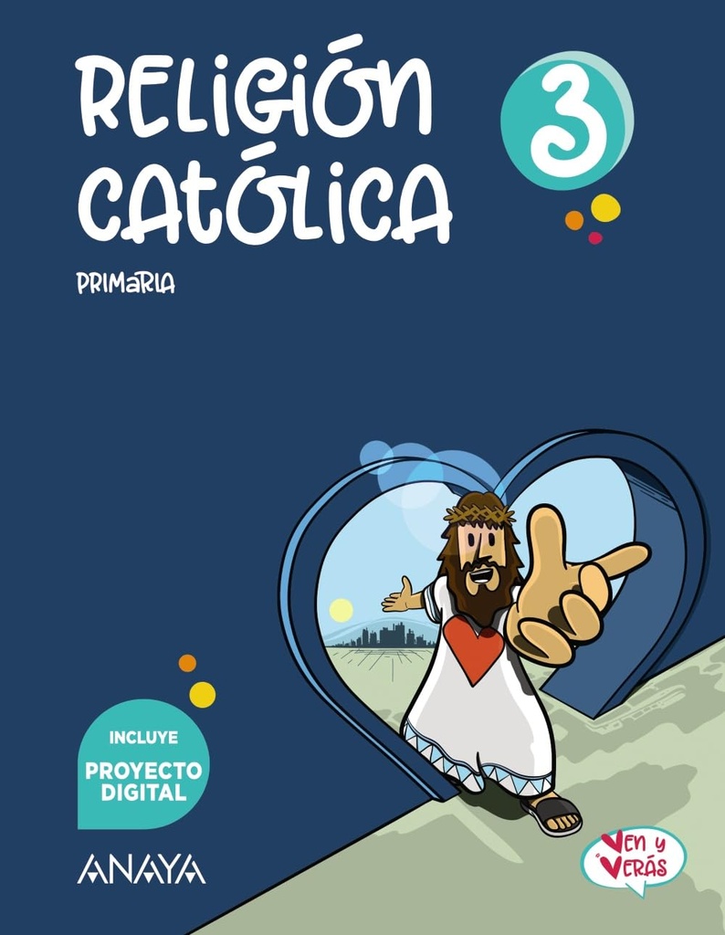 Religión Católica 3 (Ven y Verás)