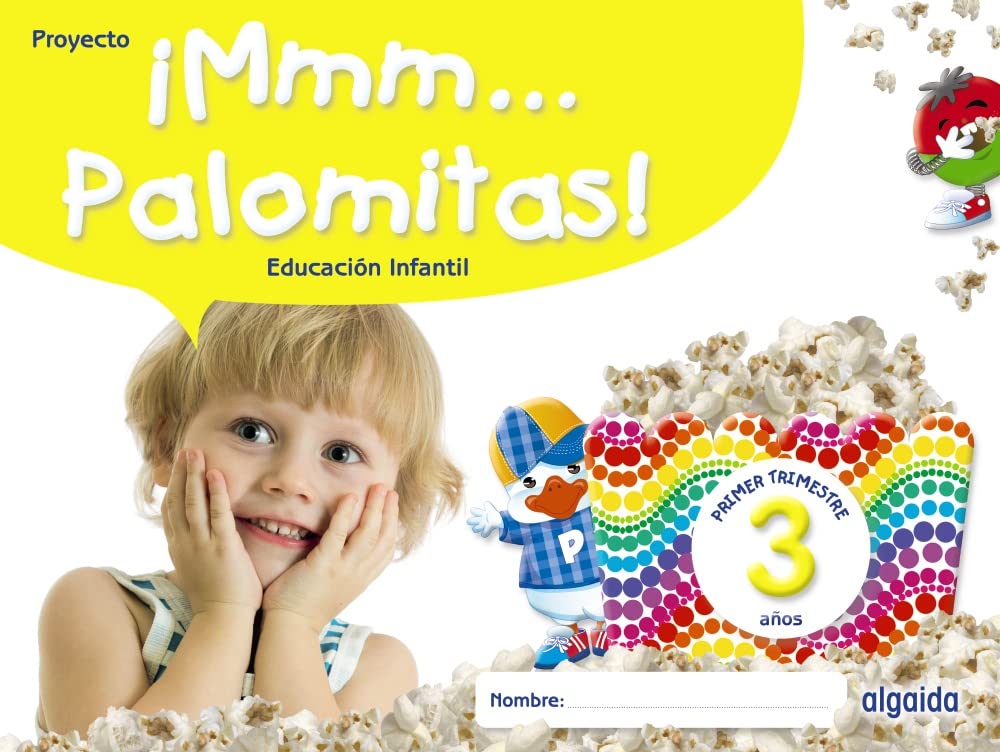 ¡Mmm... Palomitas! Educación Infantil 3 años. Primer trimestre (copia)