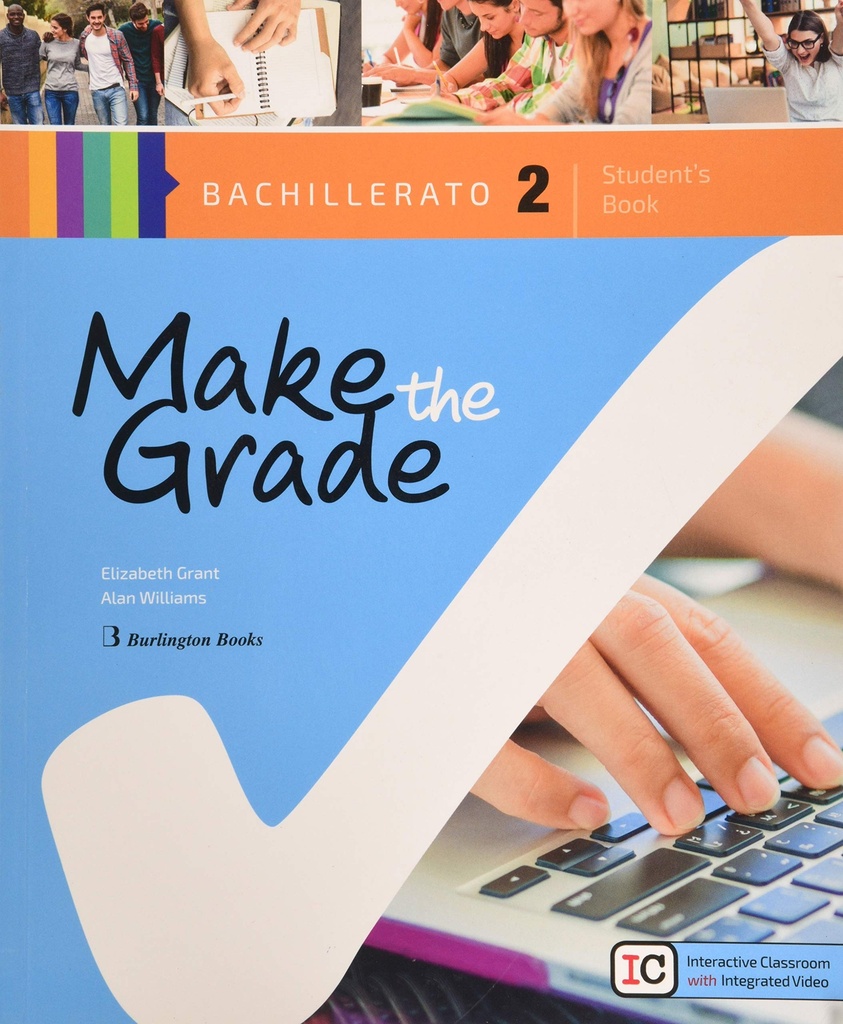 Make the grade 2º bachillerato student book