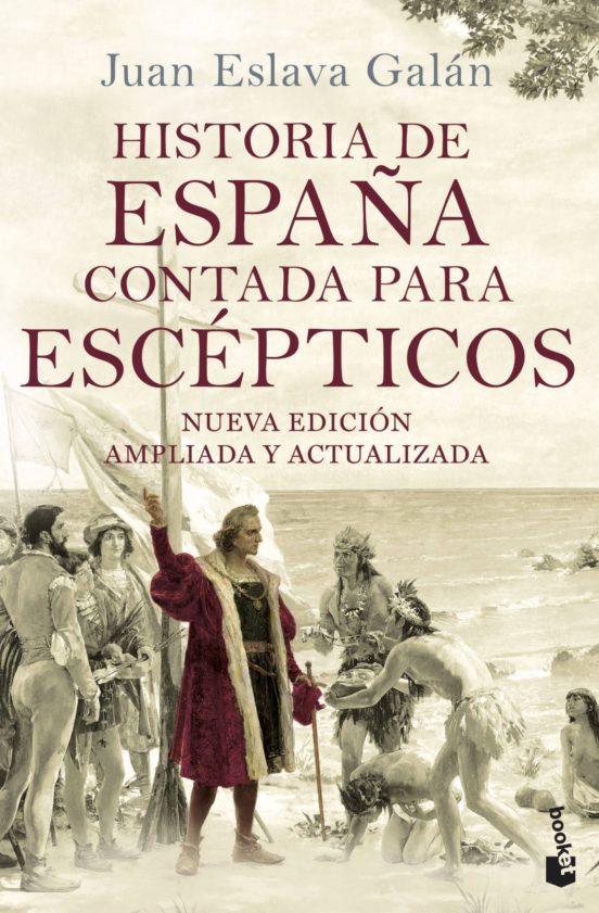 Historia de españa contada para escepticos