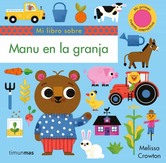 Manu en la granja :libros con solapas y lengüetas