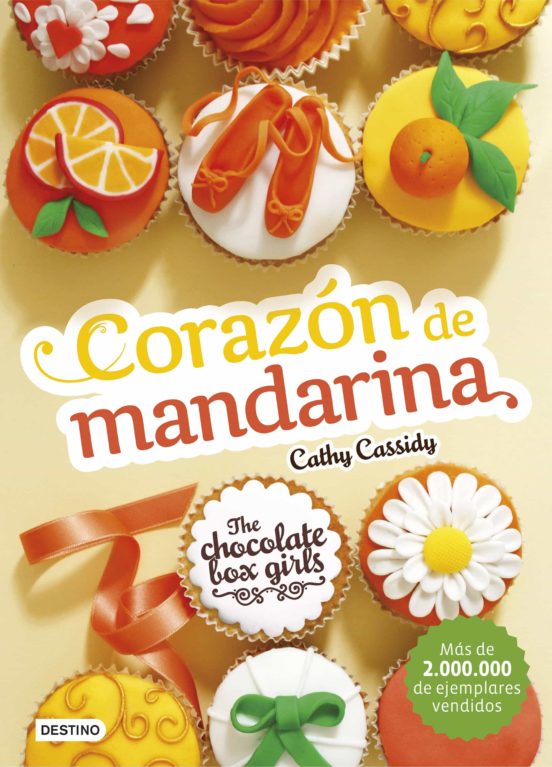 The chocolate box girls 3: corazon de mandarina