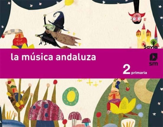 Música 2º educacion primaria savia andalucia ed 2015