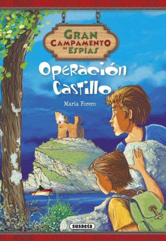 Operacion castillo (campamento de espias )