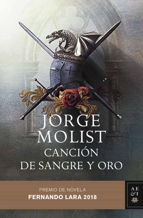 Cancion de sangre y oro (premio de novela fernando lara 2018)