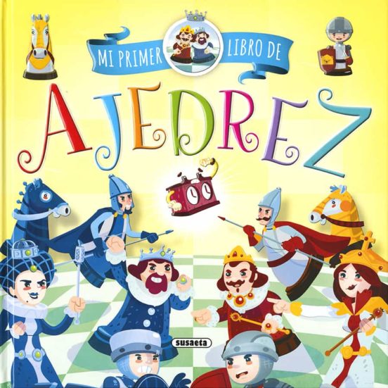 Mi primer libro de ajedrez