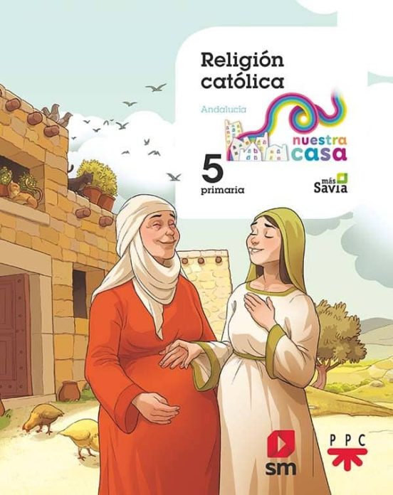 Religión católica 5º educacion primaria nuestra casa