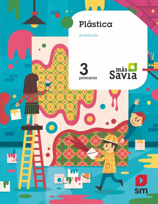 Plástica 3º educacion primaria mas savia ed 2019 andalucia