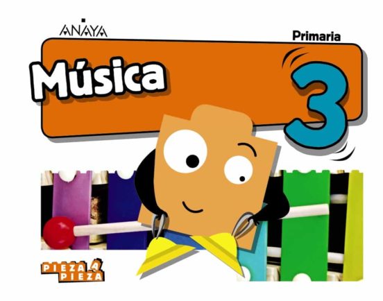 Música 3º educacion primaria cast ed 2019 (andalucia) serie pieza a pieza