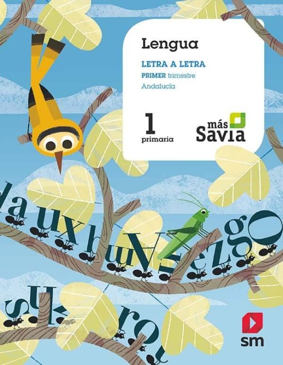 Lengua basico 1º educacion primaria mas savia ed 2019 andalucia