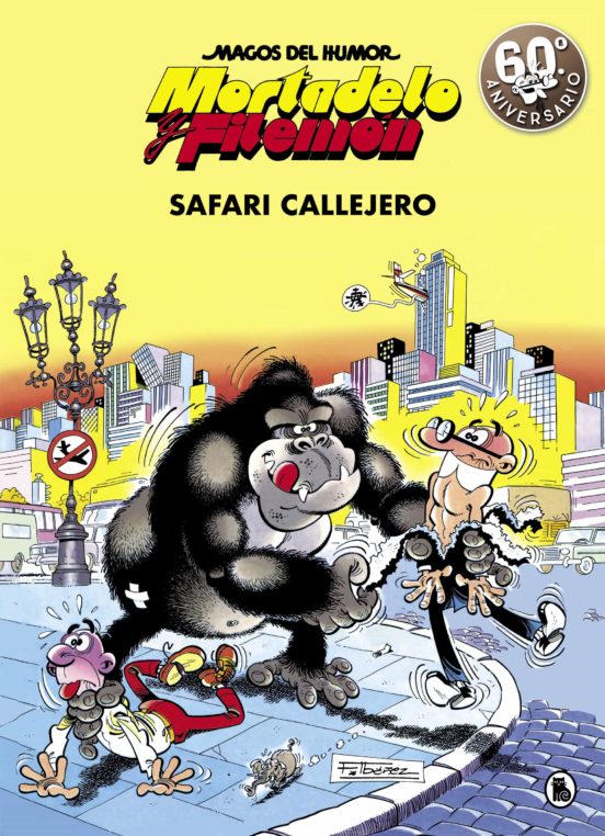 Mortadelo y filemon: safari callejero (magos del humor 3)