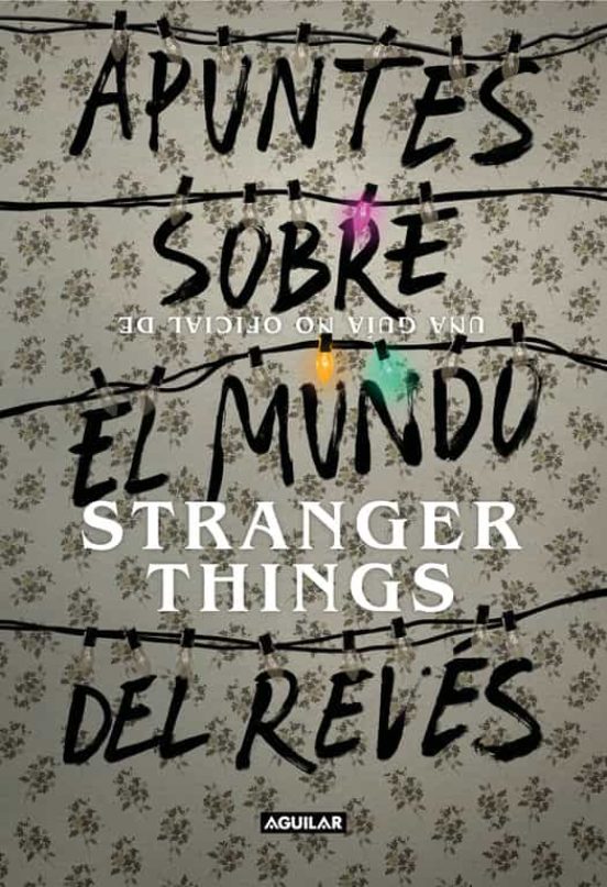 Apuntes sobre el mundo del reves: stranger things