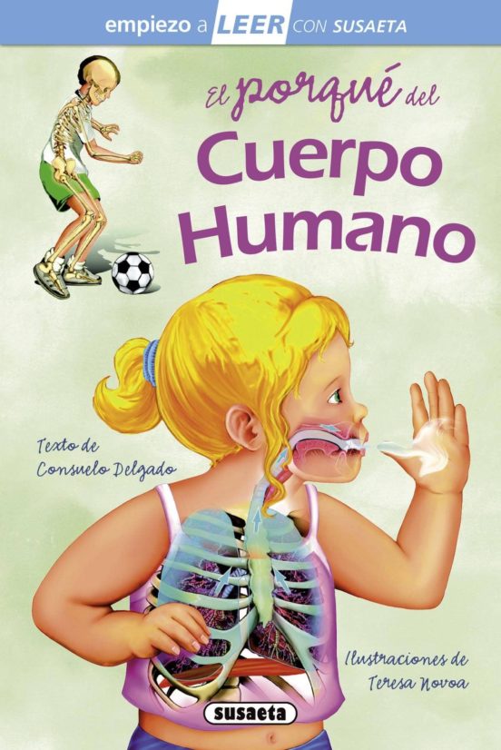 El porque del cuerpo humano (empiezo a leer 6-7 años letra ligada )