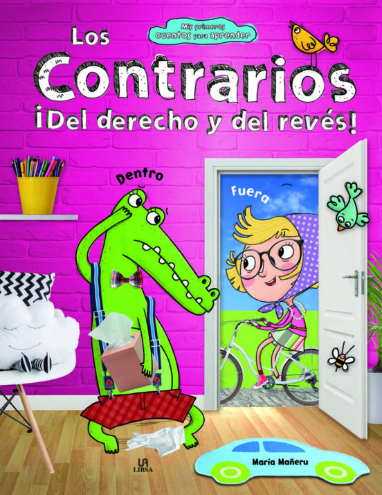 Los contrarios (mis primeros cuentos para aprender)