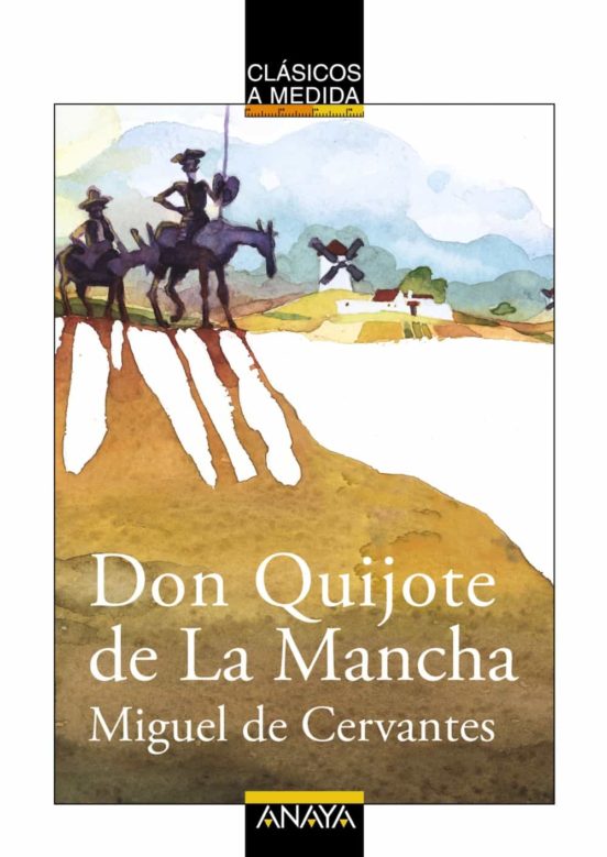 Don quijote de la mancha (coleccion clasicos a medida)