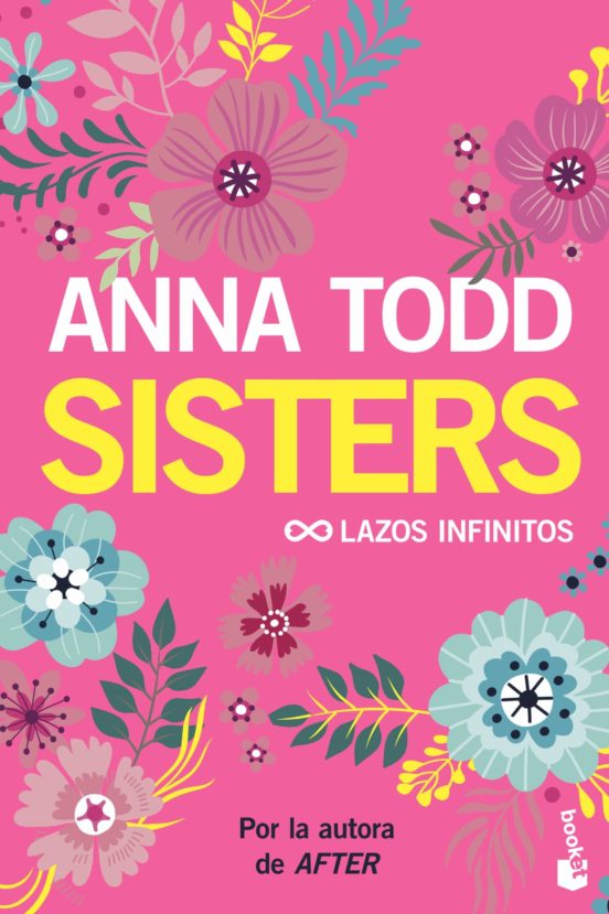 Sisters: lazos infinitos