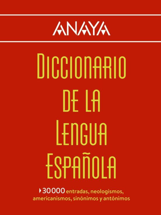 Diccionario anaya de la lengua