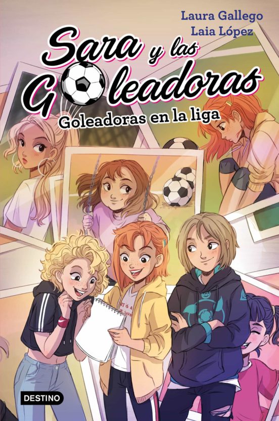 Sara y las goleadoras 3. goleadoras en la liga