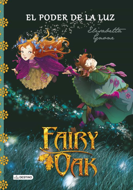 Fairy oak 3: el poder de la luz