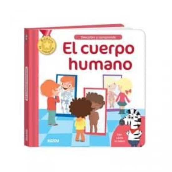 Descubro y comprendo: el cuerpo humano