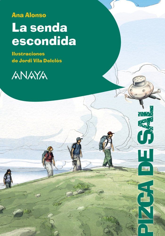 LA SENDA ESCONDIDA. ANAYA