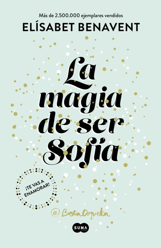 La magia de ser sofía (bilogía sofía 1)