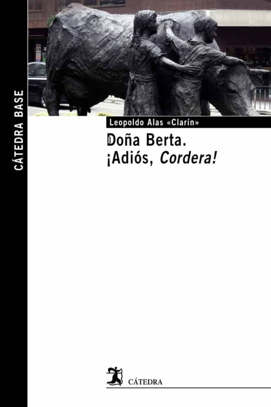 Doña berta; ¡adios, cordera!