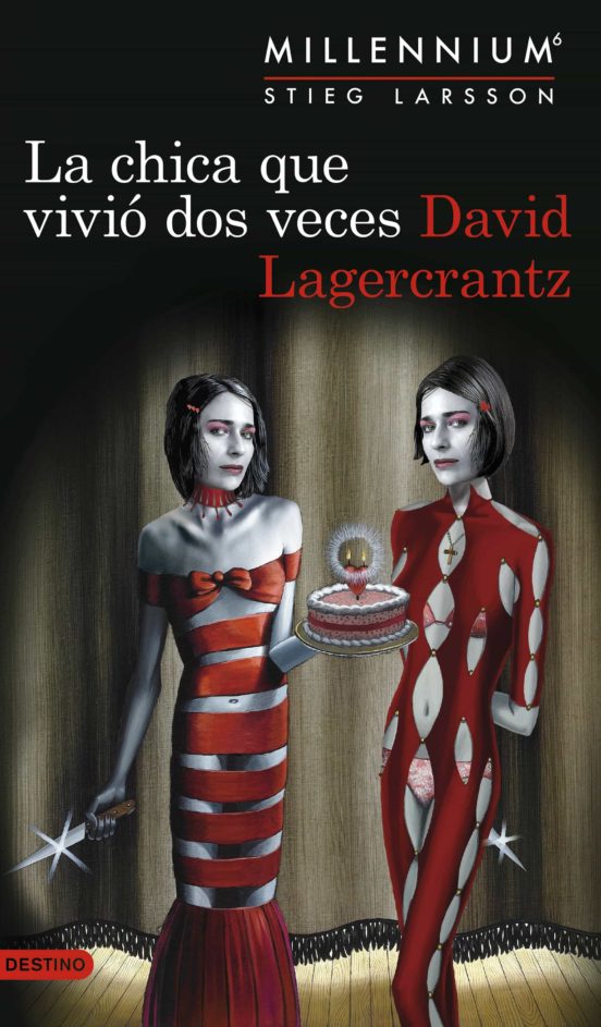 La chica que vivio dos veces (serie millennium 6)