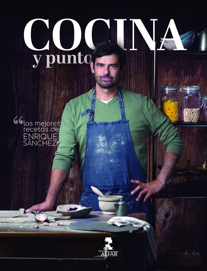 COCINA Y PUNTO LAS MEJORES RECETAS DE ENRIQUE