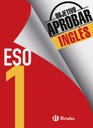 [9788469611951] Objetivo aprobar Inglés 1 ESO