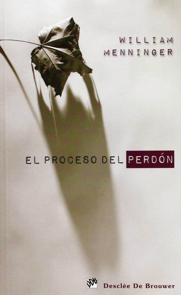 El proceso del perdón