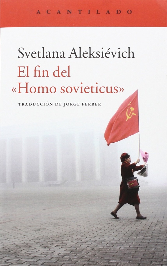 El fin del &quot;Homo sovieticus&quot;