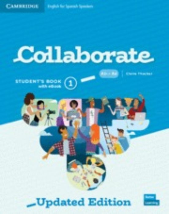 Collaborate English for Spanish Speakers Updated Level 1 Student's Book with ebook