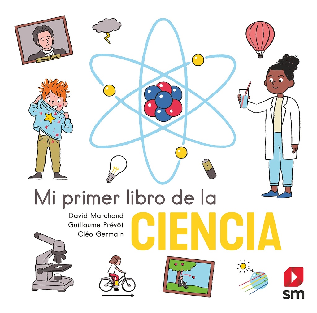 Mi primer libro de la ciencia (Rasca y juega) +6