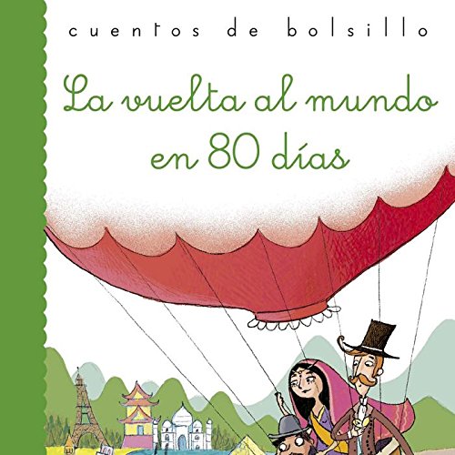 La vuelta al mundo en 80 días: 38 (7-9a)