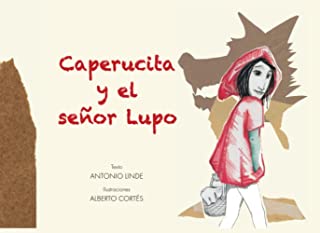 Caperucita y el Sr. Lupo.