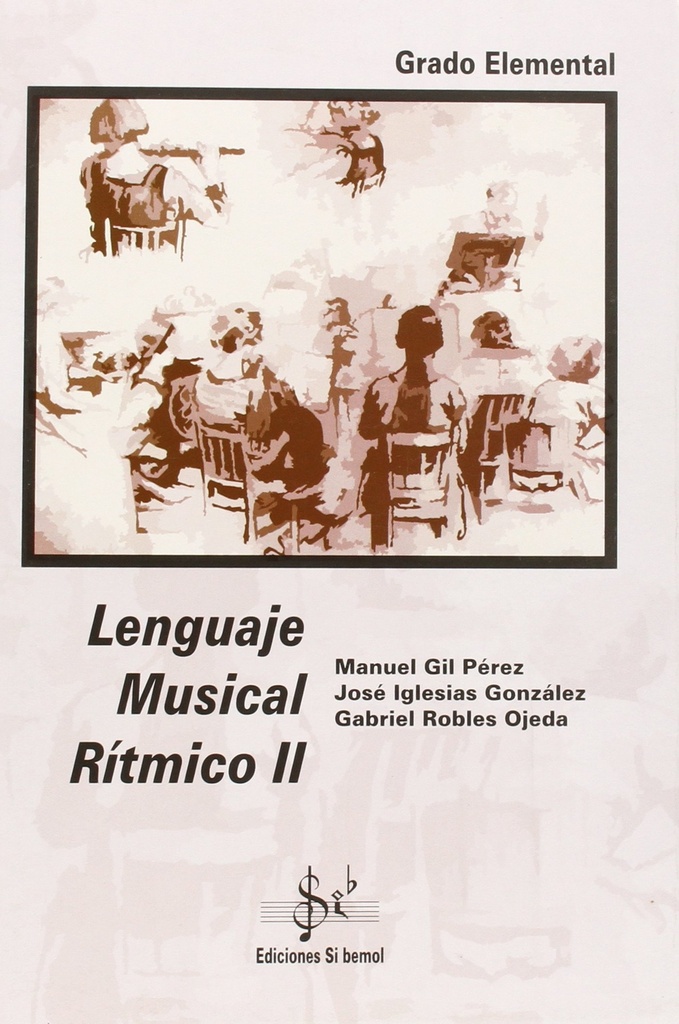 Lenguaje musical rítmico II, grado elemental