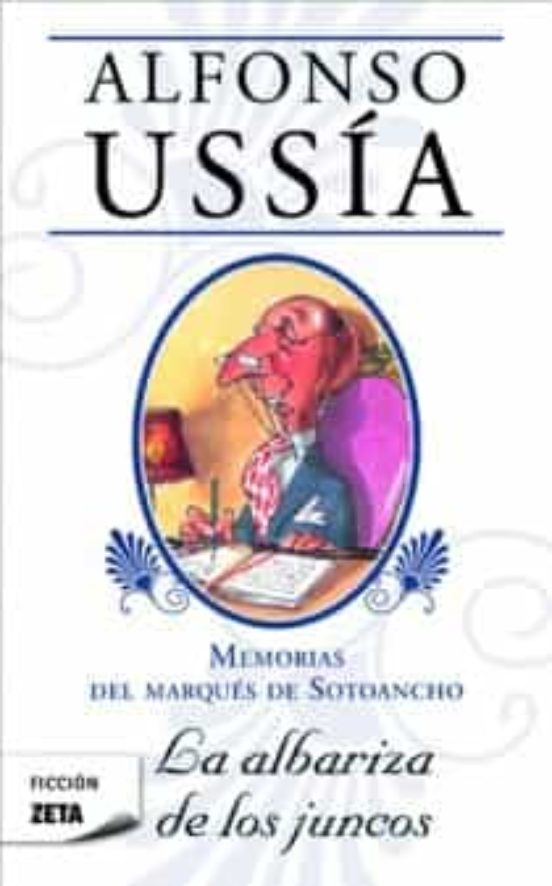 [9788498725896] Memorias del marques de sotoancho: la albariza de los juncos