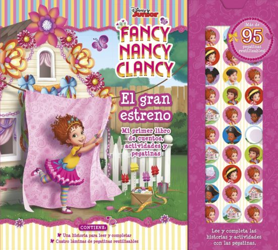 [9788417529628] Fancy nancy clancy. el gran estreno: mi primer libro de cuentos, actividades y pegatinas