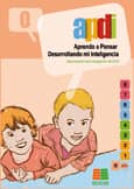 [9788472782358] Apdi 0: aprendo a pensar desarrollando mi inteligencia (educacion infantil)