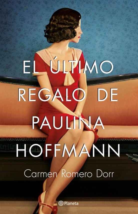 [9788408180593] El ultimo regalo de paulina hoffmann