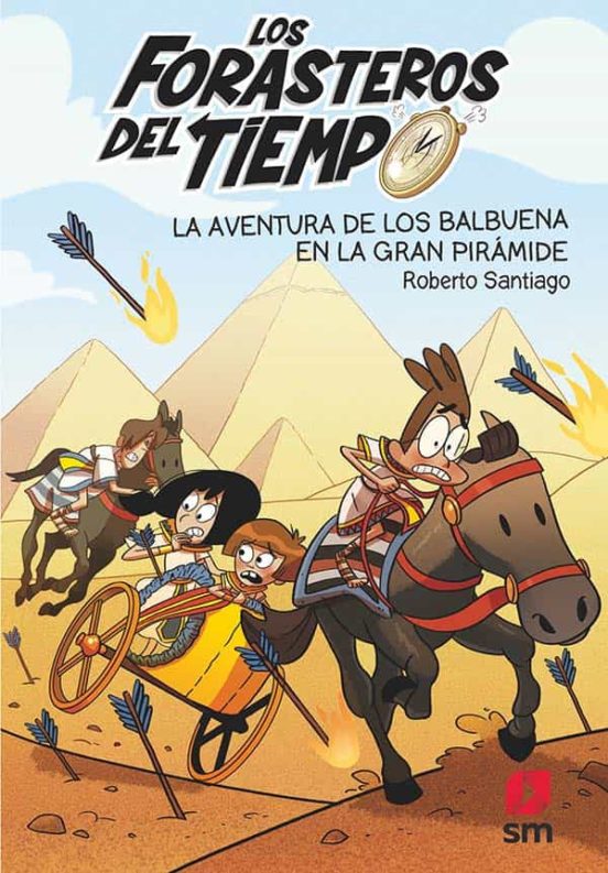 [9788491825388] Forasteros del tiempo 7 :la aventura de los balbuena en  la gran piramide