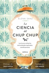 [9788491993506] La Ciencia del Chup Chup