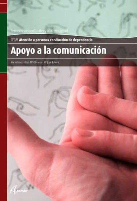 [9788415309345] Apoyo a la comunicacion