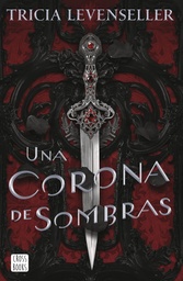 [9788408249276] Una corona de sombras