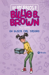 [9788469666586] Los misterios de Billie B. Brown, 6. En busca del tesoro +6