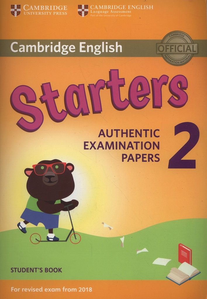 [9781316636237] Cambridge English Young Learners 2 for Revised Exam from 2018 Starters Student's Book: Authentic Examination Papers