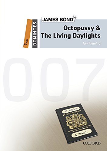 [9780194628433] Dominoes 2. James Bond. Octopussy and the Living Daylights