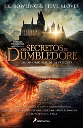 [9788418797774] Los secretos de Dumbledore: El guión original de la película (Harry Potter)