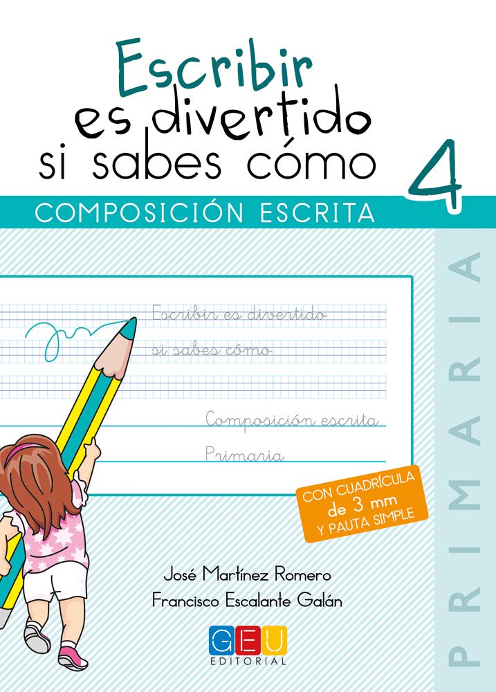 [9788416156573] Escribir es divertido si sabes como. Cuaderno 4